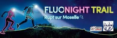 Fluo night trail Gymnase municipal Rupt-sur-Moselle