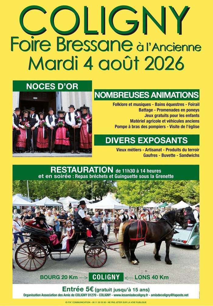 Foire Bressane à l’ancienne, Mairie de Coligny, Coligny