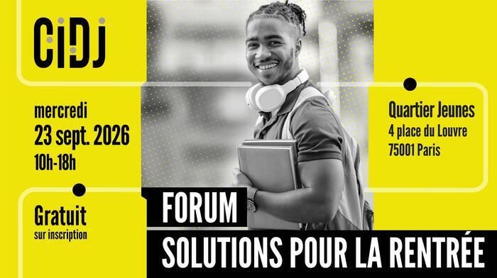 Forum Solutions pour la rentrée, Quartier Jeunes, Paris