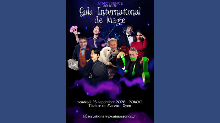 Gala International de Magie Atmoss Nyon