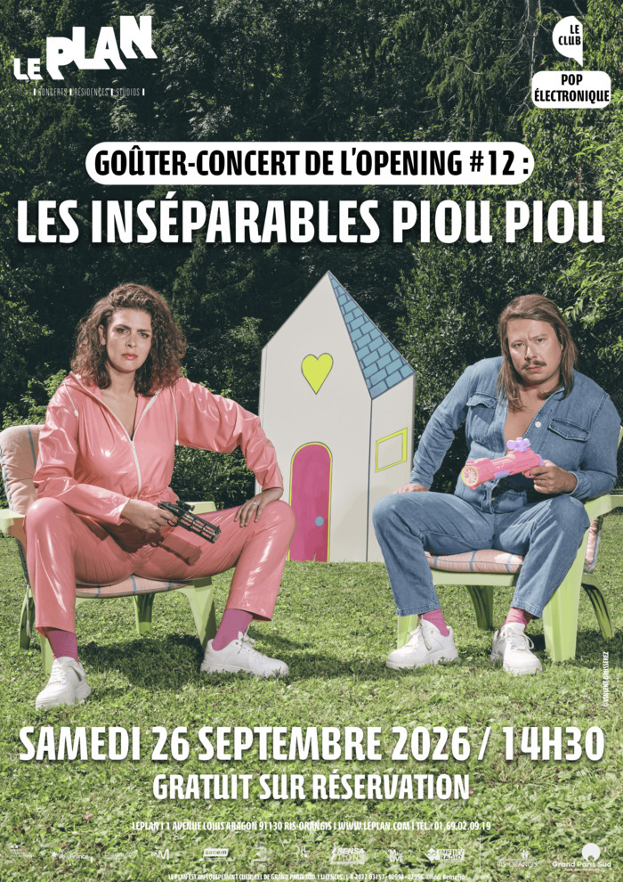 Goûter-concert de l’Opening #12 : Les Inséparables Piou Piou, Le Plan, Ris-Orangis