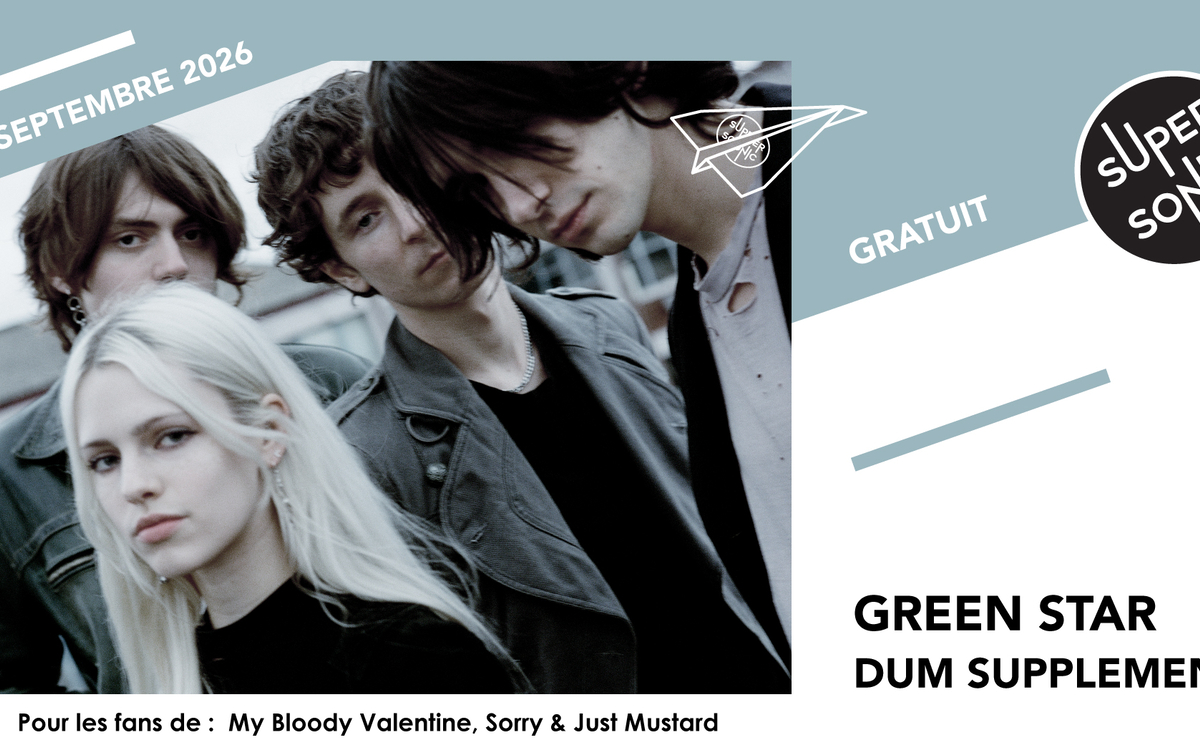 green star • Dum Supplement SUPERSONIC Paris