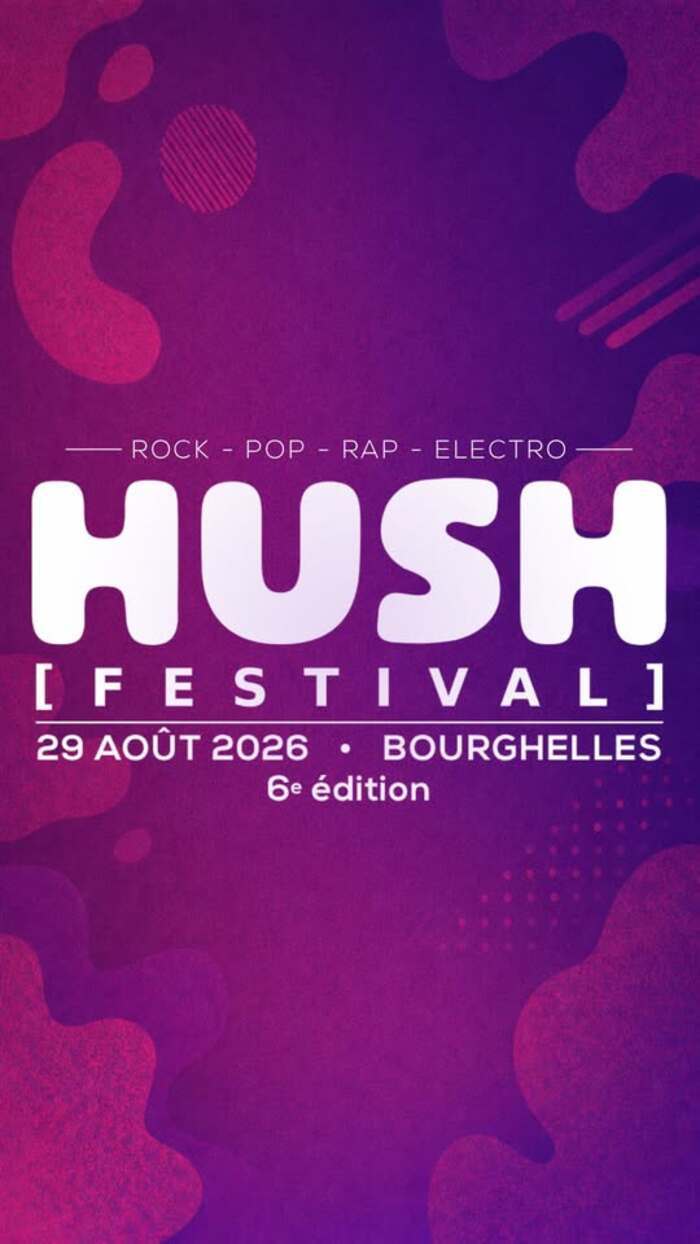 HUSH festival, Salle Mouveaux, Bourghelles, Bourghelles