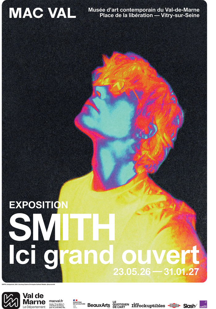 « Ici grand ouvert », exposition de SMITH, MAC VAL, Vitry-sur-Seine