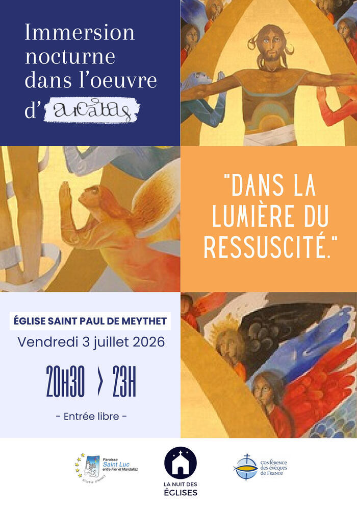 Immersion nocturne dans l’oeuvre d’Arcabas, Eglise St Paul de Meythet, Annecy