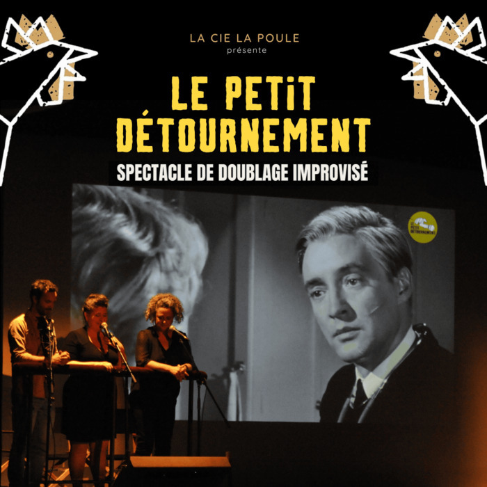 IMPRO 100 NOMS BY LA POULE – LE PETIT DETOURNEMENT, Théâtre 100 Noms, NANTES