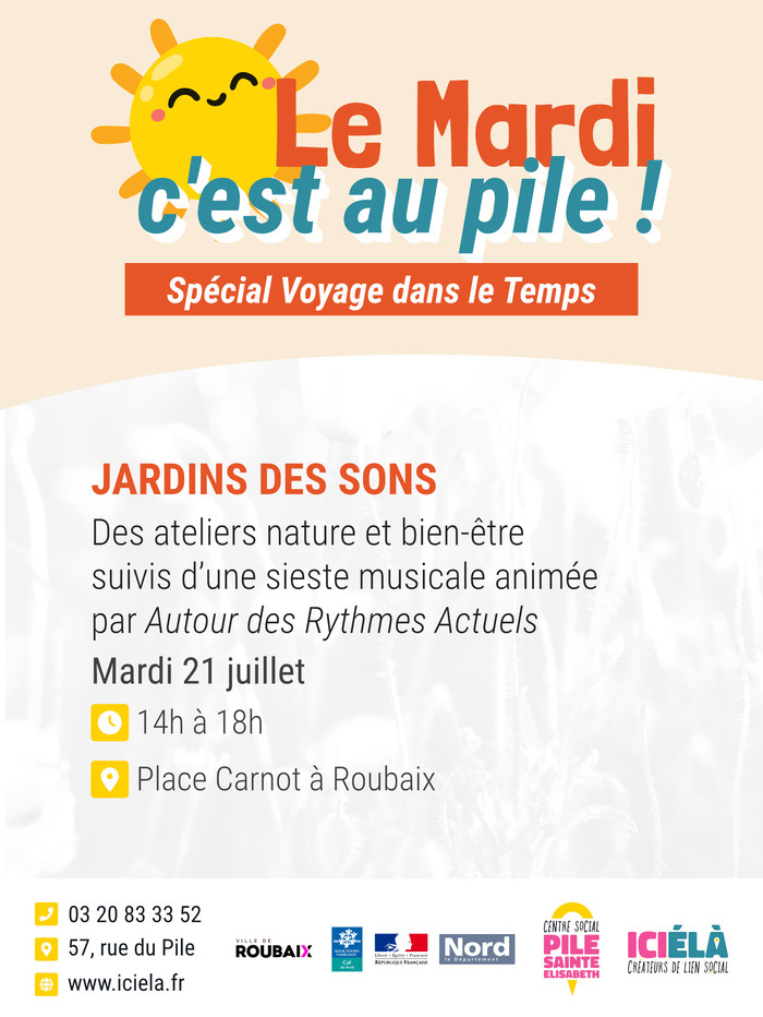 Jardins des sons – Le Mardi C’est au Pile !, Place Carnot, Roubaix