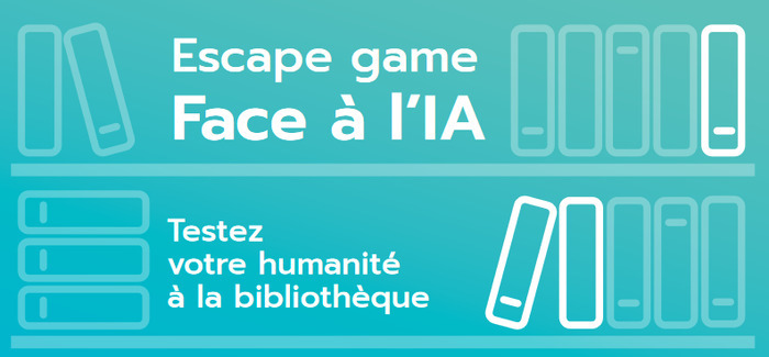 Jeu Escape Game « Face à l'IA ! » Médiathèque De Donneville Donneville