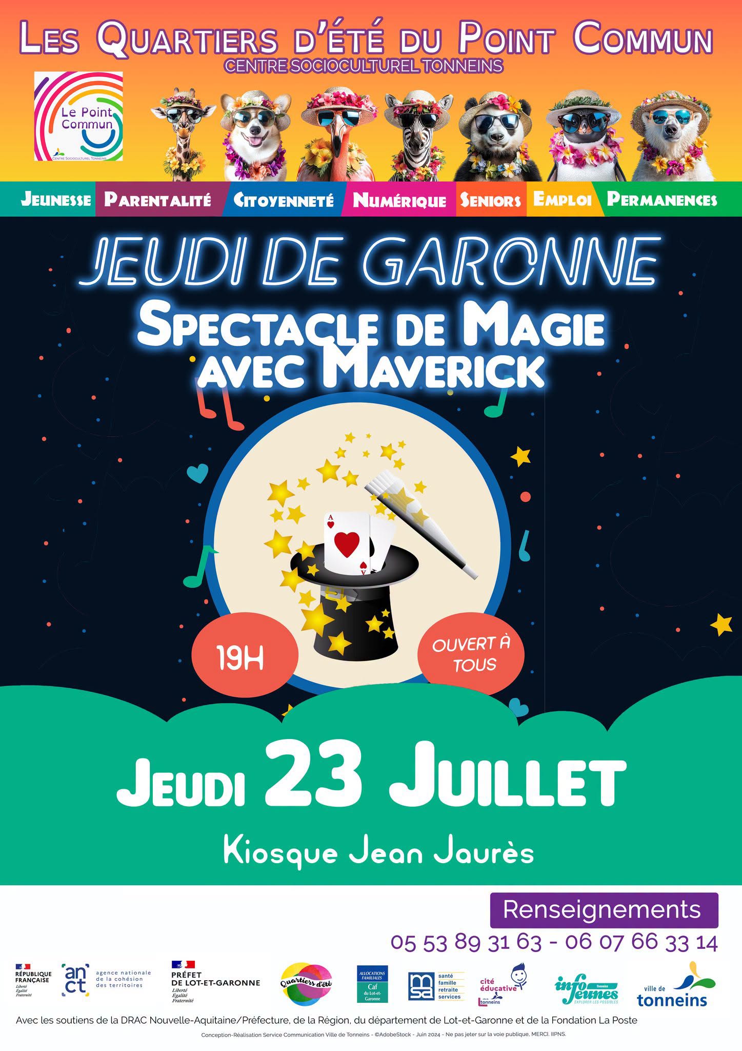 Jeudi de Garonne Spectacle de Magie avec Maverick Kiosque Jean Jaurès Tonneins 2026-07-23