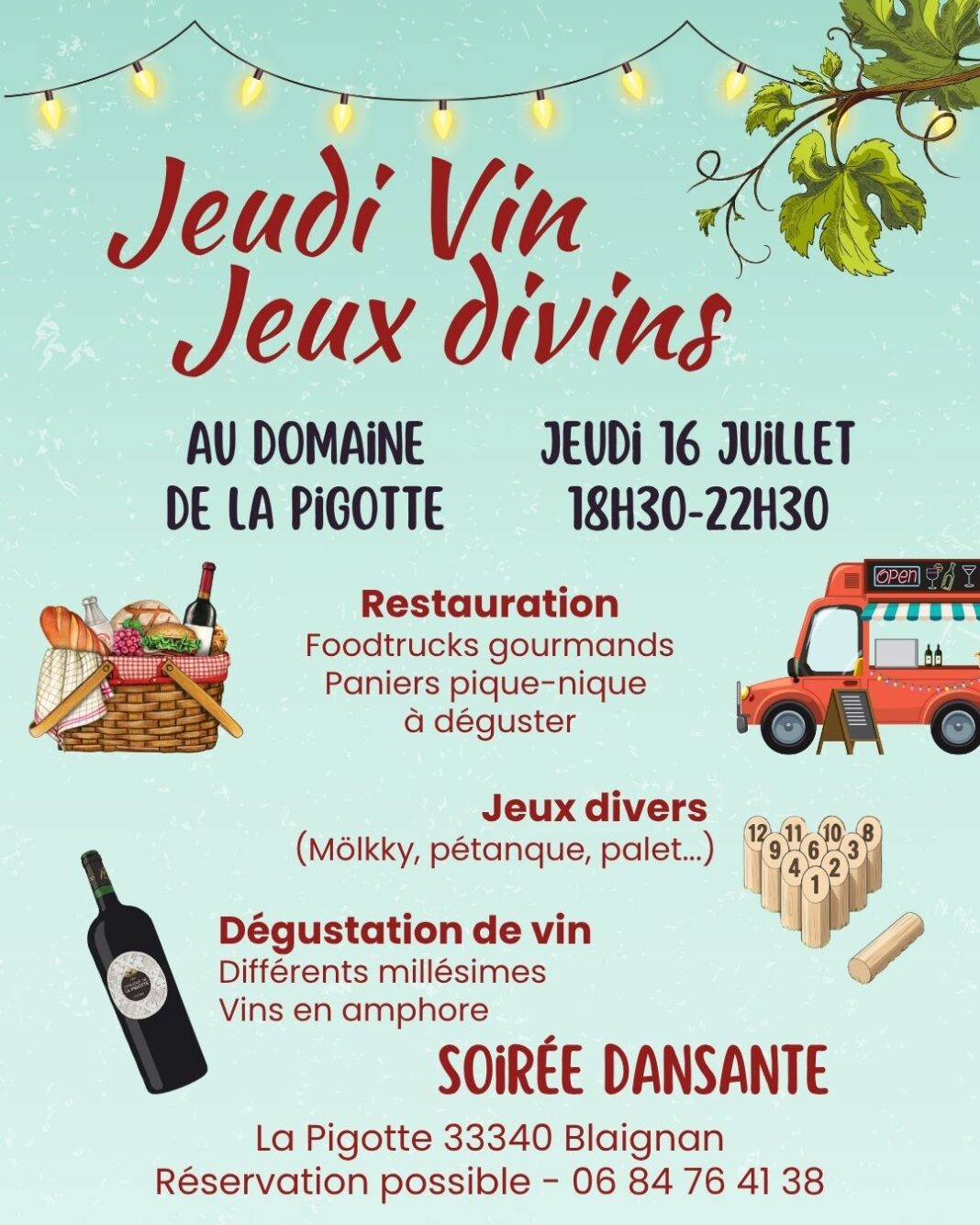 Jeudi Vin Jeux Divins Domaine de la Pigotte Blaignan-Prignac