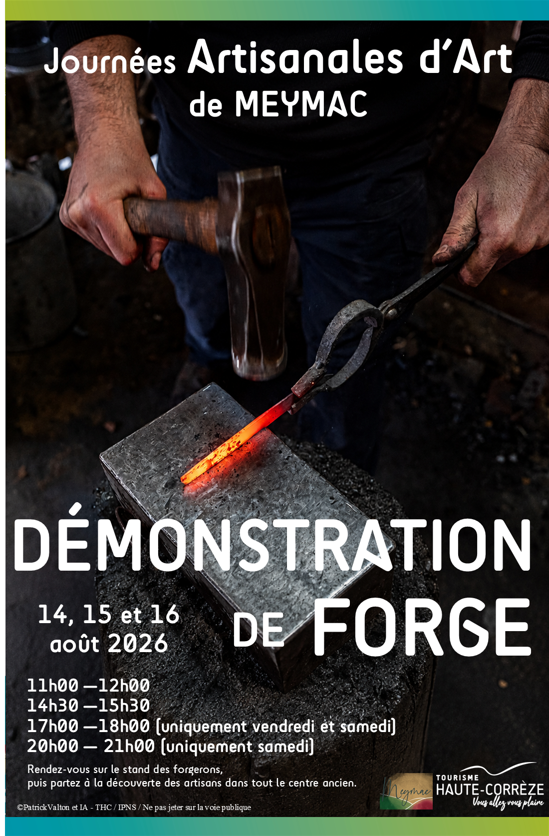 Journées Artisanales d'Art Démonstration de forge Grand'Rue Meymac 2026-08-14