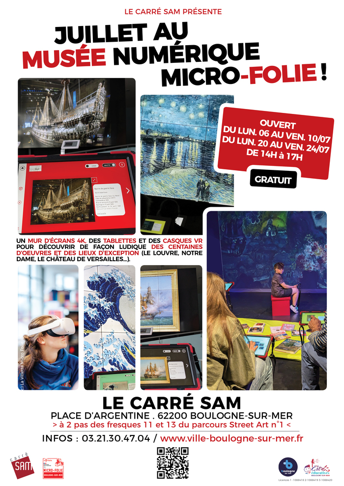 JUILLET AU MUSEE NUMERIQUE MICRO-FOLIE, Carré Sam, Boulogne-sur-Mer