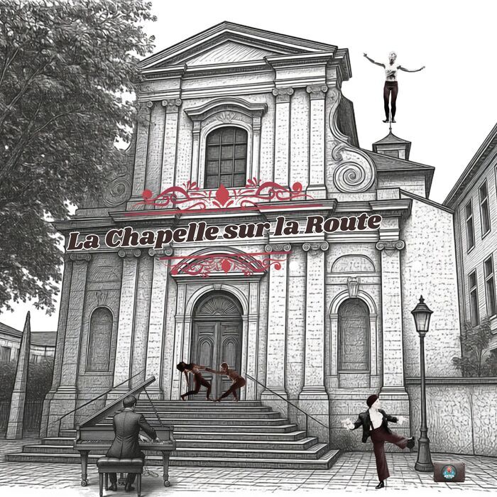 La Chapelle sur la Route, La Chapelle en Cirque, Chapelle Vaugelas, Chambéry