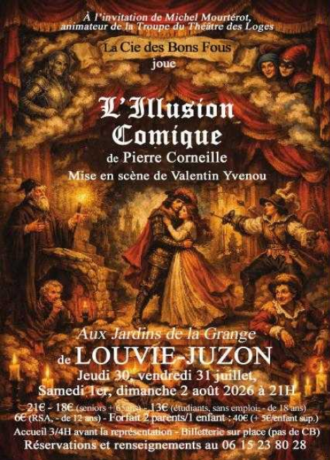 La Cie des Bons Fous l&rsquo;Illusion comique J&rsquo;Ean Grange Louvie-Juzon