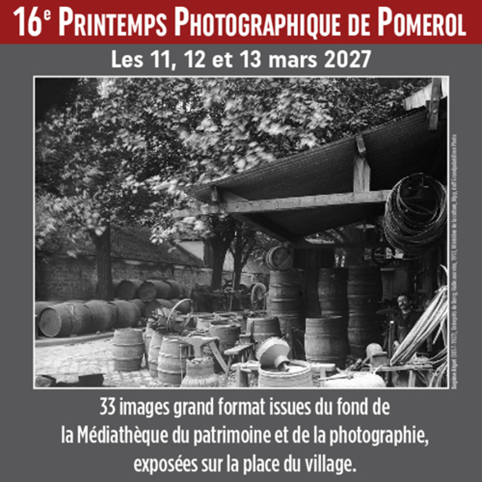 La France, berceau de la photographie, Pomerol, Pomerol