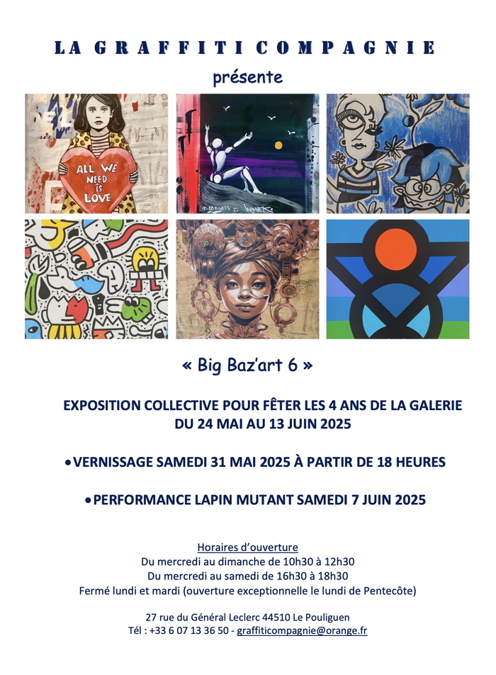 La Graffiti Compagnie présente « Big Baz’art 6 », La Graffiti Compagnie, Le Pouliguen
