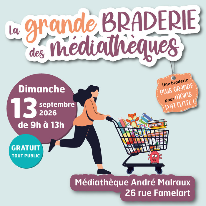 La grande braderie des médiathèques Médiathèque André Malraux Tourcoing