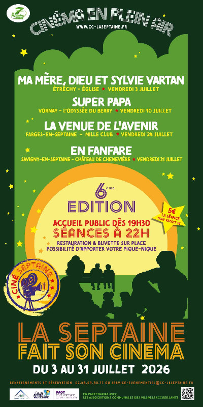 La Septaine fait son cinéma Super Papa Vornay