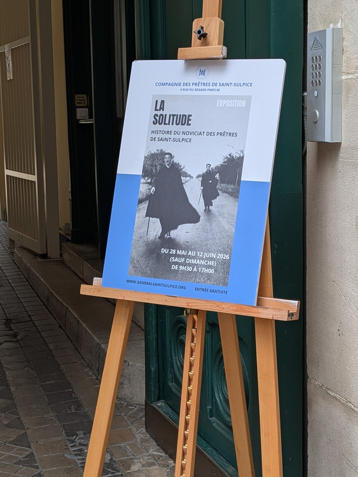 La Solitude – Histoire du noviciat des Prêtres de Saint-Sulpice, Maison Saint-Sulpice, Paris