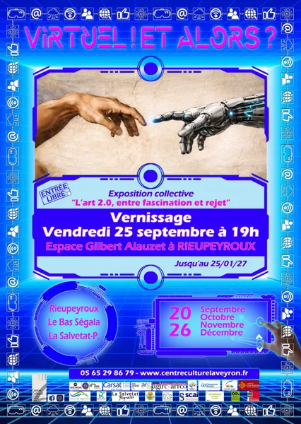 L’art 2.0, entre fascination et rejet  Rieupeyroux