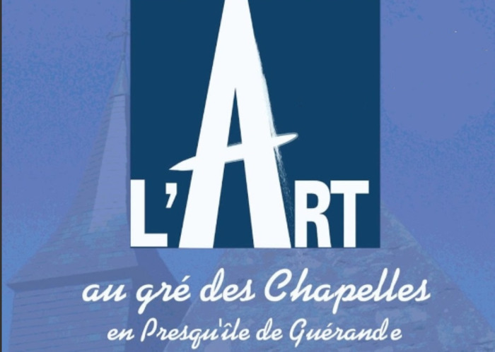 L’Art au gré des Chapelles: Chapelle Sainte Anne / Saint Julien, Chapelle Saint-Anne/Saint-Julien de Penchâteau, Le Pouliguen