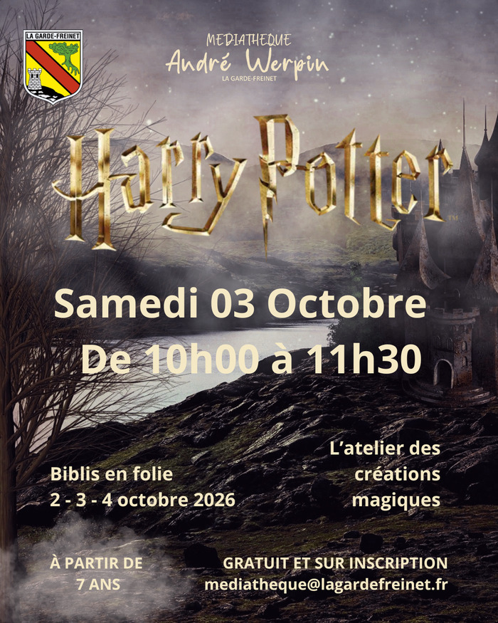 L’atelier des créations magiques HARRY POTTER, Médiathèque Andre Werpin, La Garde-Freinet