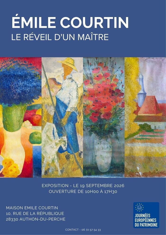 L’Atelier Endormi : Exposition des œuvres d’Émile Courtin, Atelier d’Emile Courtin, Authon-du-Perche