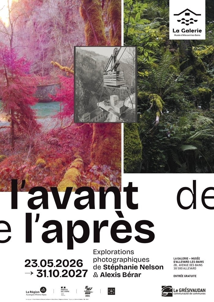 L’avant de l’après. Explorations photographiques de Stéphanie Nelson et Alexis Bérar, La Galerie – Musée d’Allevard-les-Bains, Allevard