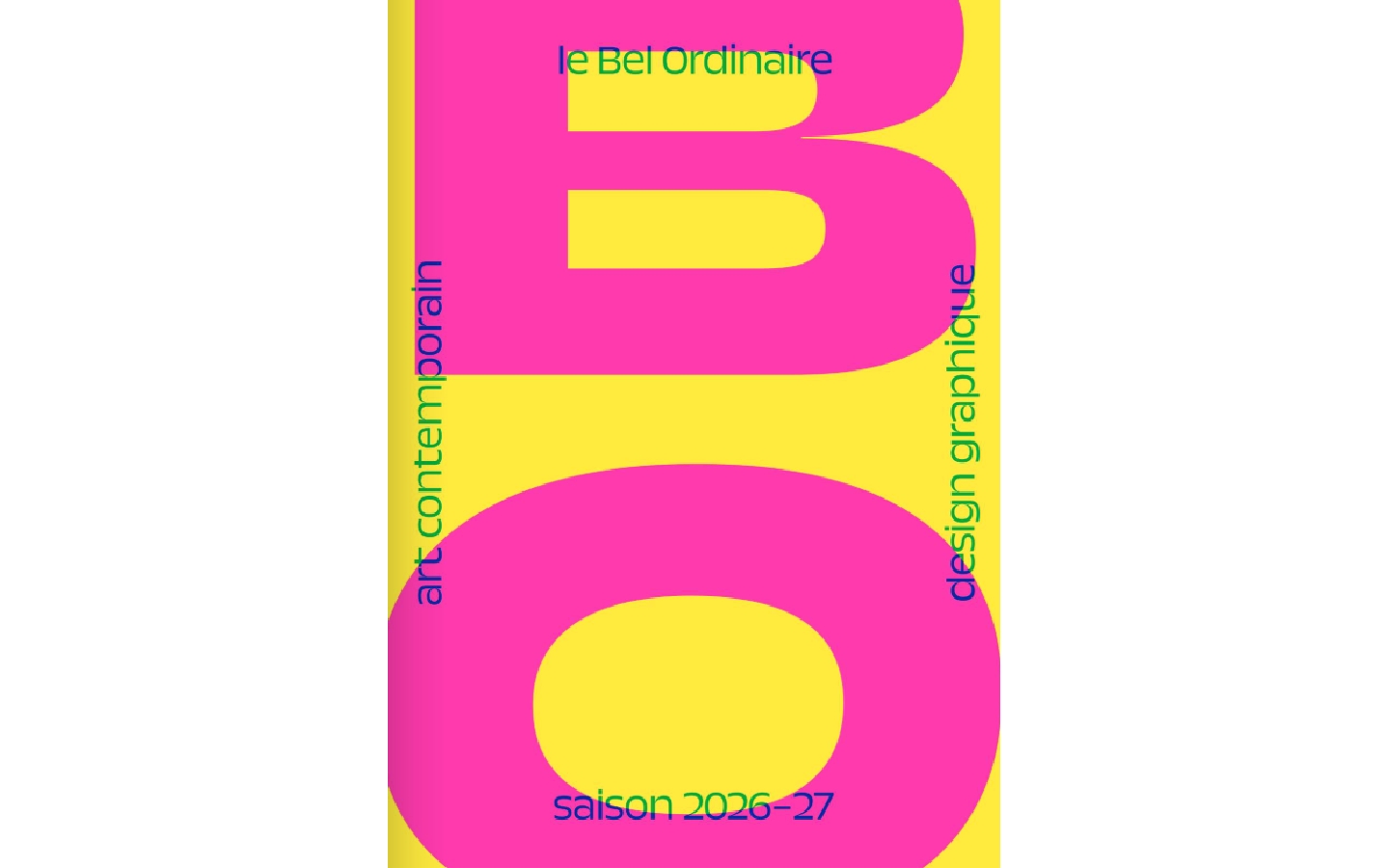 Le Bel Ordinaire: Saison 2026-27 Allée Montesquieu Billère 2026-09-16