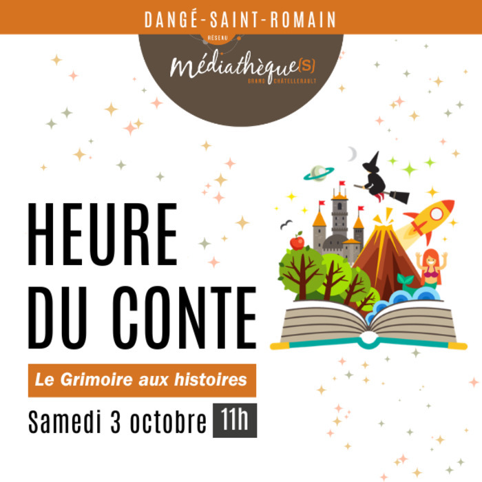 Le Grimoire aux histoires Médiathèque de Dangé Saint Romain Dangé-Saint-Romain 2026-10-03