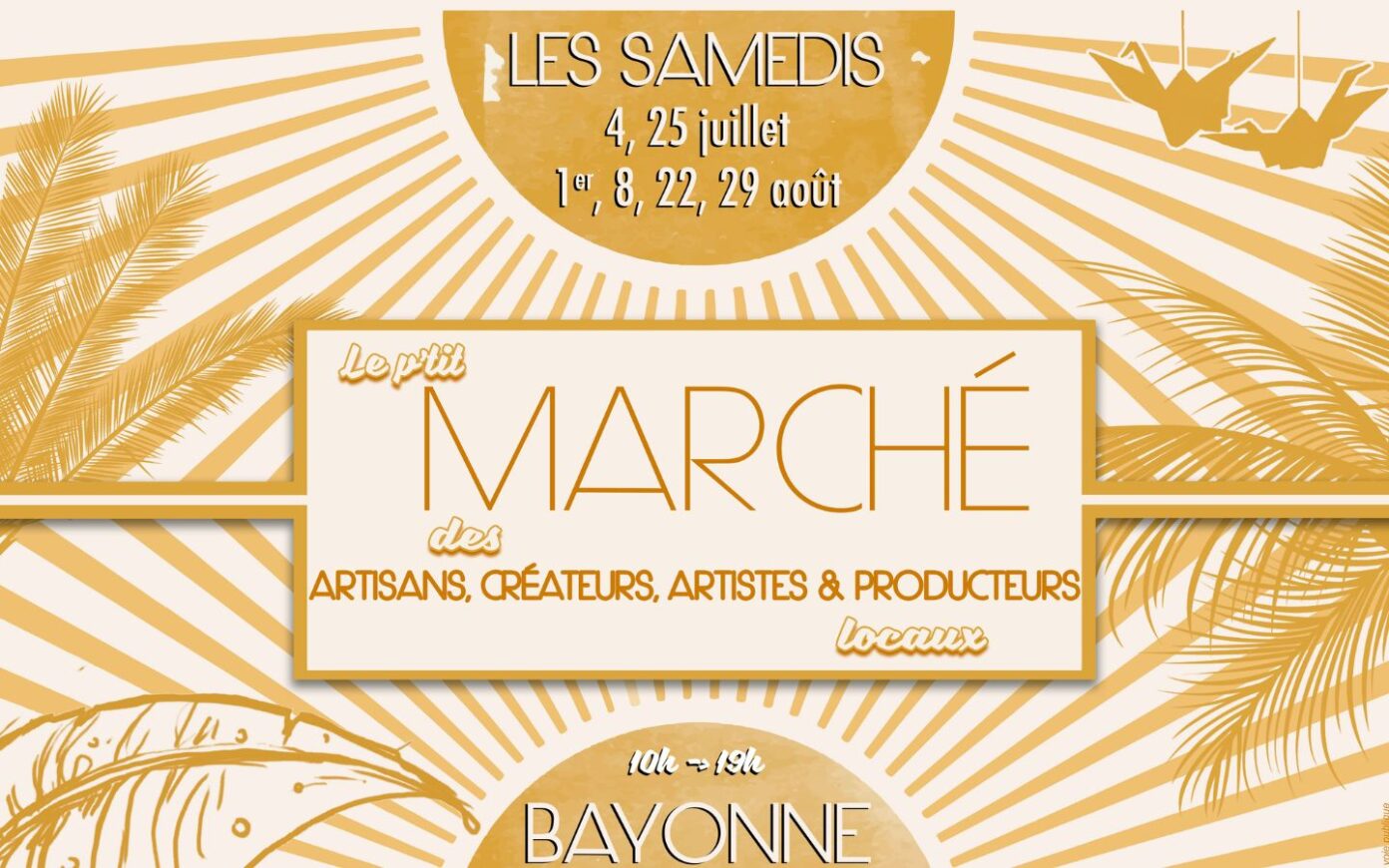 Le p’tit marché des artisans, créateurs, artistes et producteurs locaux Bayonne