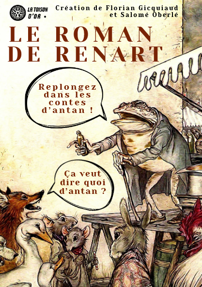 Le Roman de Renart au domaine de Meyrignac Les Trois-Saints