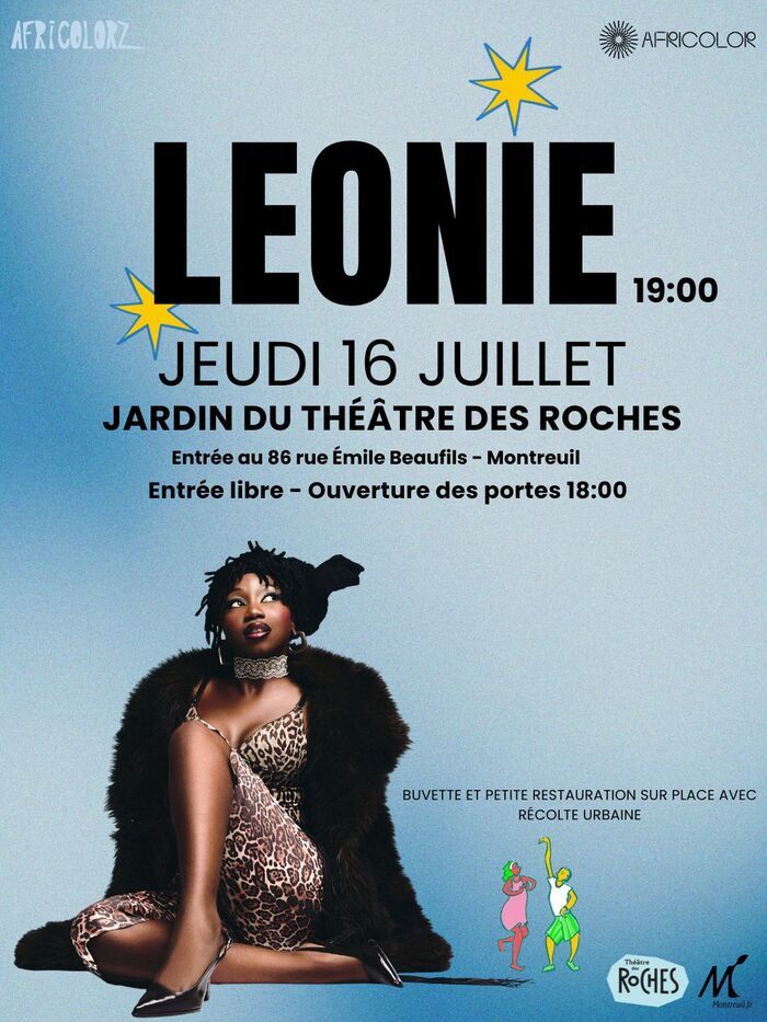 LEONIE, Jardin du Théâtre des Roches, Montreuil