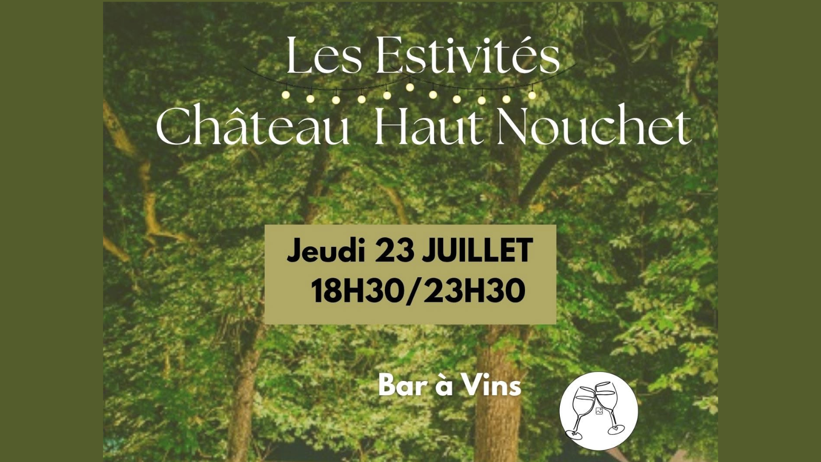 Les Estivités Château Haut Nouchet 3 Chemin La Tour Martillac 2026-07-23