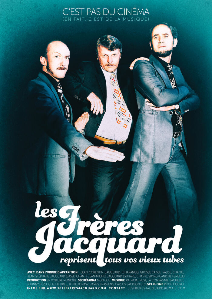 LES FRERES JACQUARD, Théâtre Monsigny, Boulogne-sur-Mer