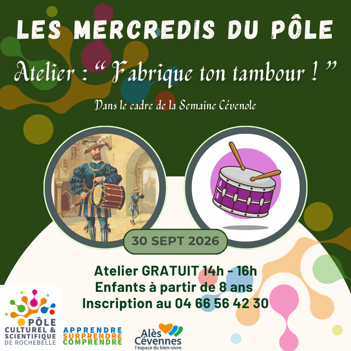 Les Mercredis du Pôle  » Tambour « , Pôle culturel et scientifique de Rochebelle, Alès