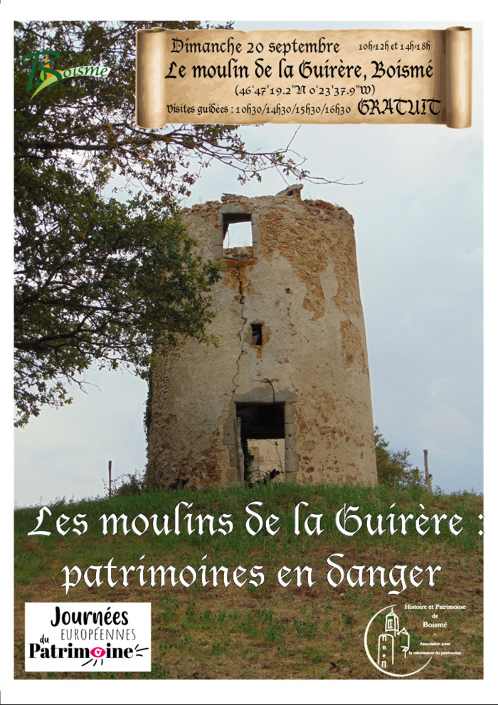 Les moulins de la Guirère : patrimoines en danger Les moulins de la Guirère Boismé