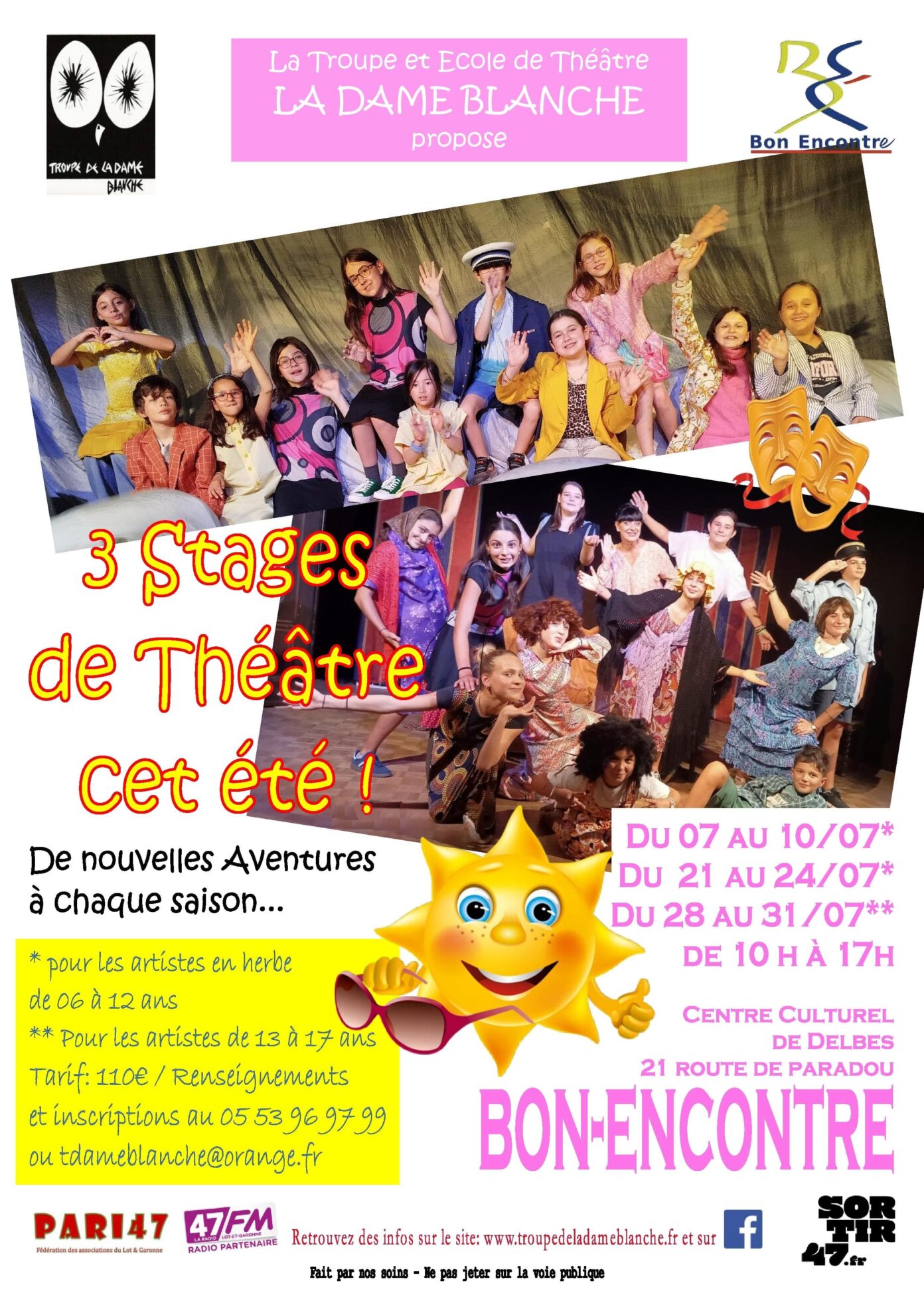 Les Stages de Théâtre d’été de la Troupe de la Dame Blanche à Bon-Encontre ! Bon-Encontre