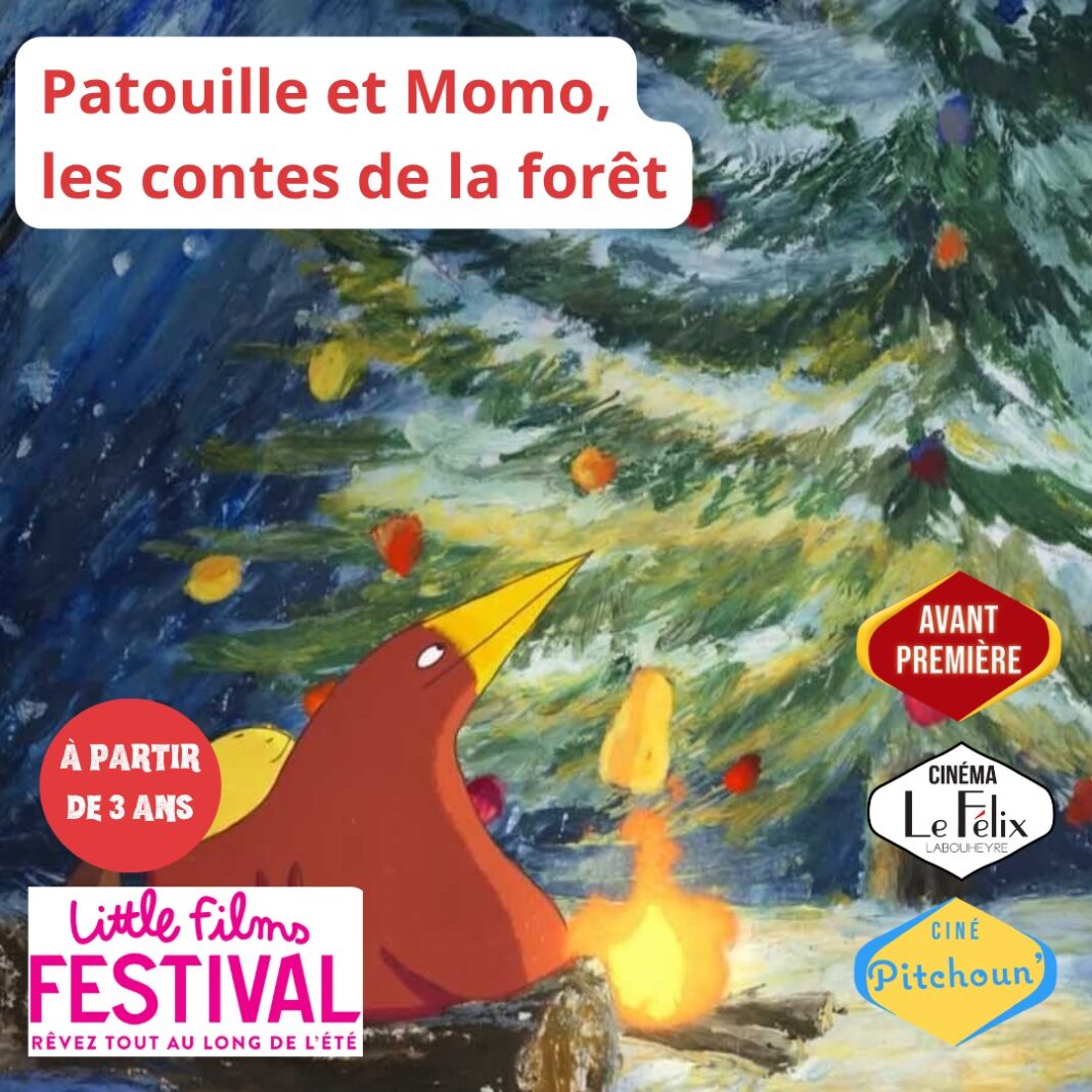 LFF- Patouille et Momo, les contes de la forêt Cinéma Le Félix Labouheyre