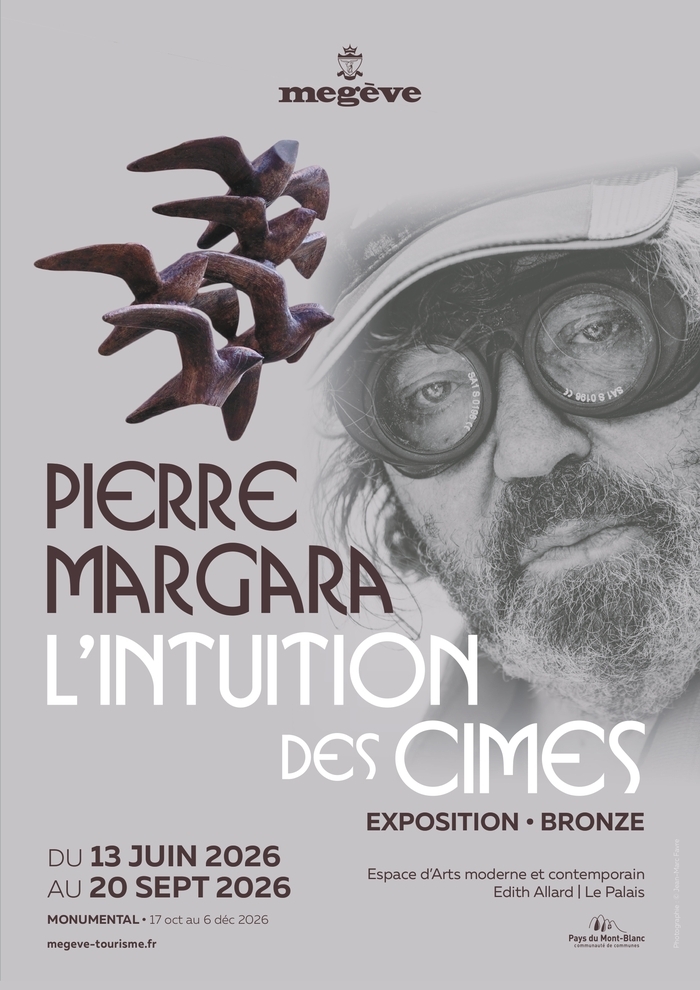 L’Intuition des cimes, Pierre Margara, Espace d’art moderne et contemporain Edith Allard, Megève