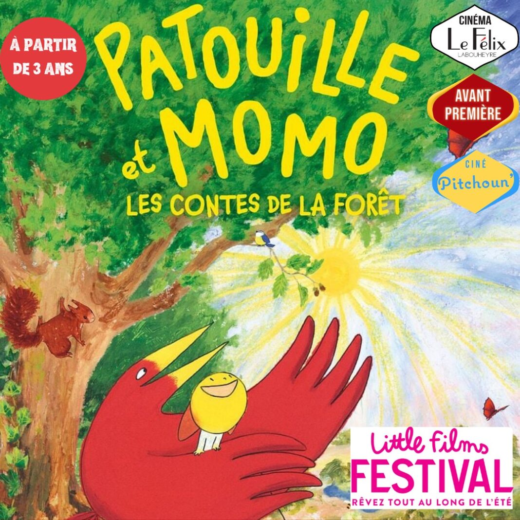 Little Films Festival- Patouille et Momo, les contes de la forêt Cinéma Le Félix Labouheyre