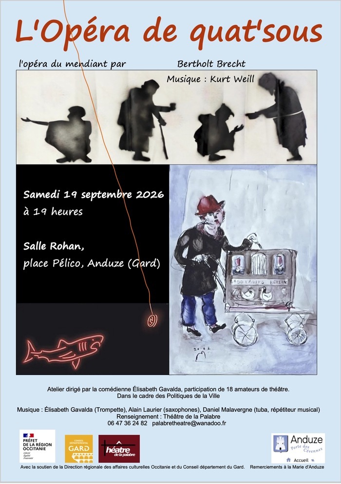 « L’Opéra de quat’sous » Brecht / Kurt Weill, Espace Pélico – Salle Rohan, Anduze