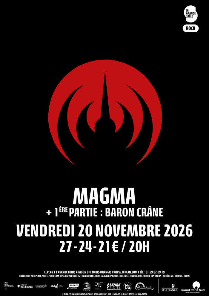 MAGMA + 1ère partie : Baron Crâne, Le Plan, Ris-Orangis