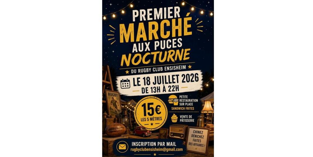 Marché aux puces nocturne du Rugby Club Ensisheim  Ensisheim