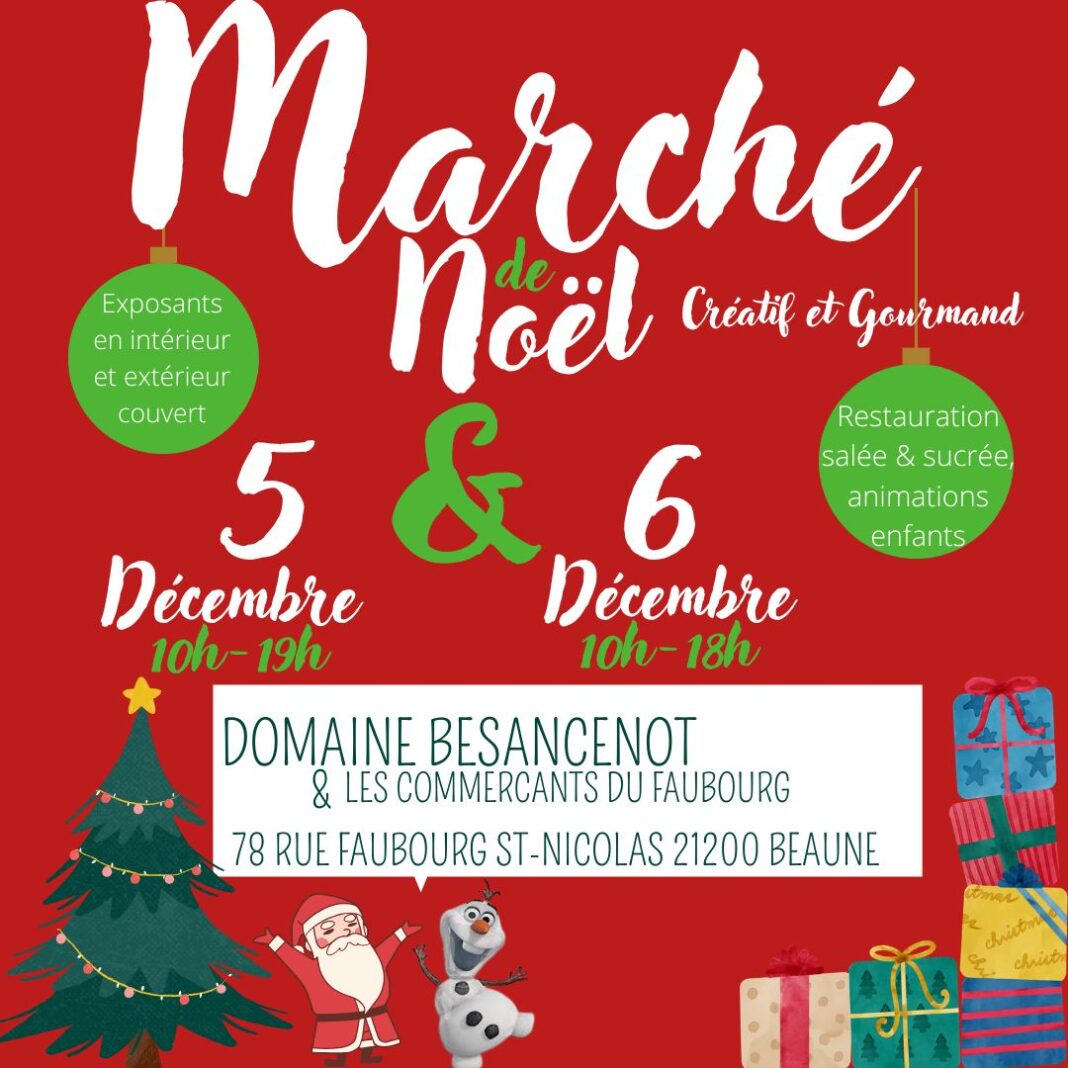 Marché de Noël des producteurs au Domaine Besancenot Domaine Besancenot Beaune