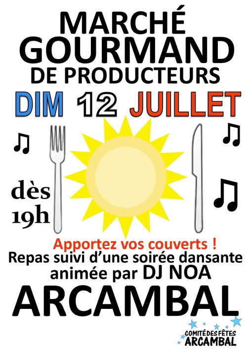 Marché gourmand des producteurs à Arcambal. Arcambal