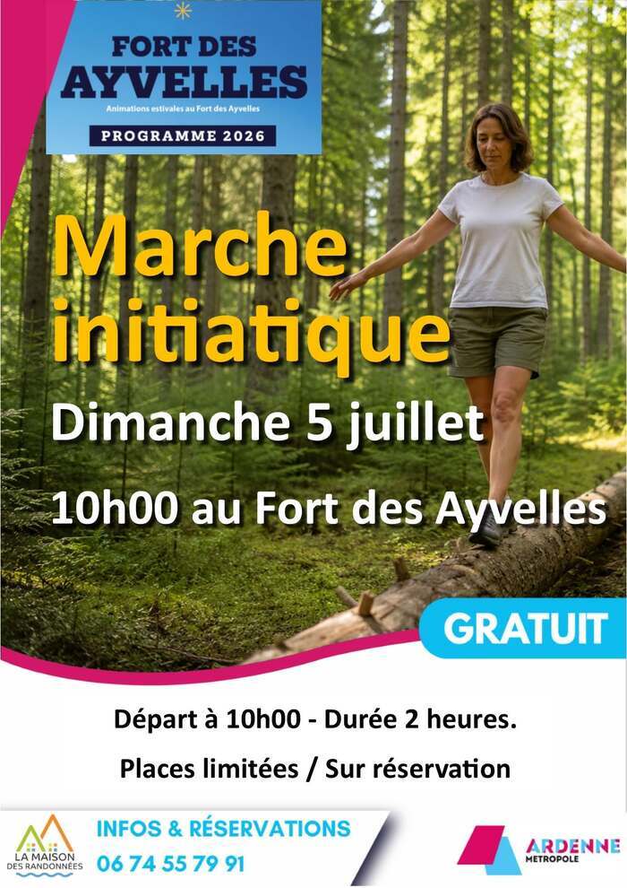Marche initiatique Fort des Ayvelles Villers-Semeuse