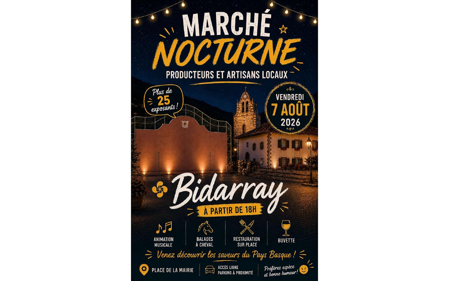 Marché nocturne-Gaueko merkatua Place de la mairie Bidarray 2026-08-07