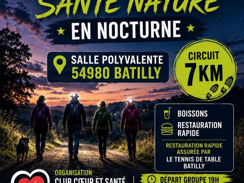 Marche santé nature nocturne Salle polyvalente Batilly