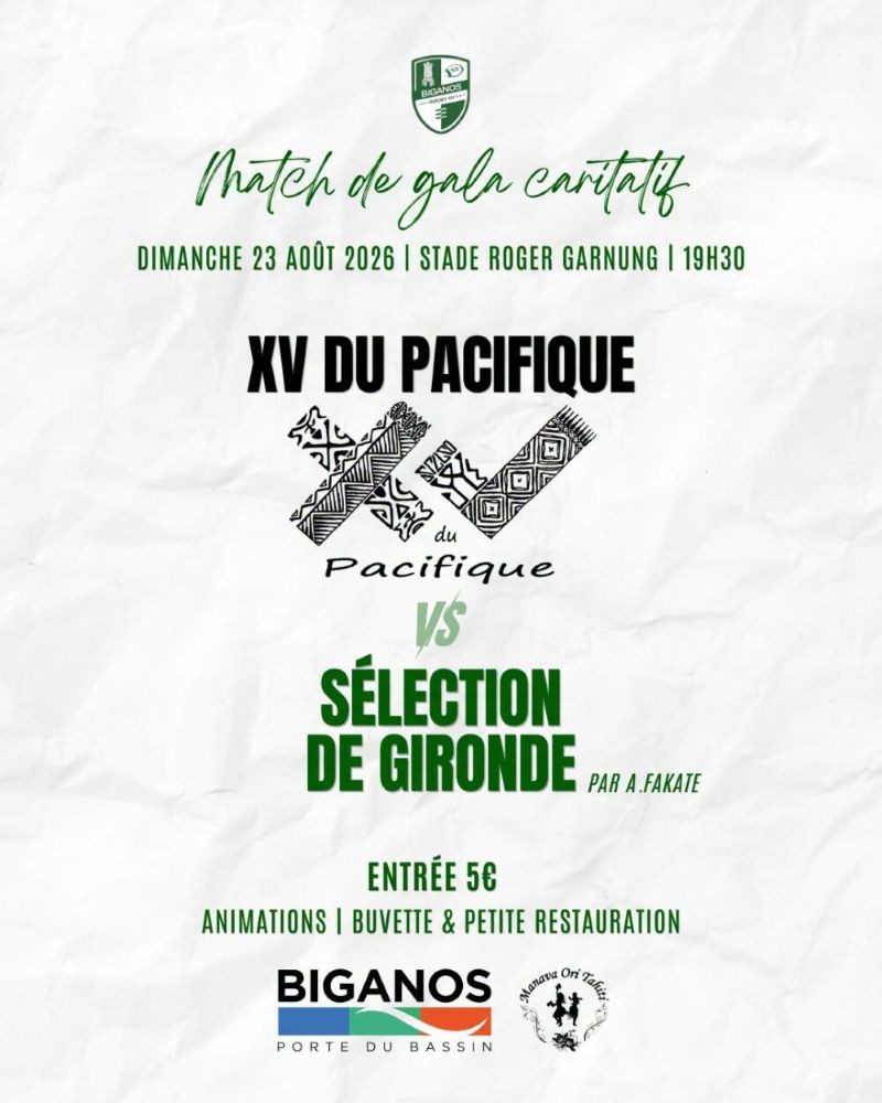 Match de gala caritatif XV du Pacifique vs Sélection de Gironde Biganos